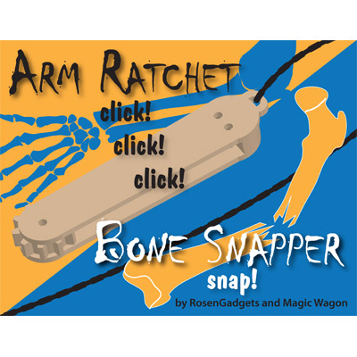 Arm Ratchet Bone Snapper - RosenGadgets & Magic Wagon