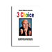 3 Choice by Wayne Dobson - Trick