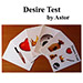 Desire Test by Astor - Trick