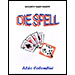 Die Spell by Wild Colombini - Trick
