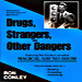 Drugs Strangers & Other Dangers