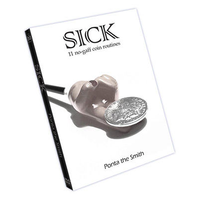 Sick by Ponta The Smith- DVD Coin Magic Trick