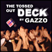 Gazzo's Tossed Out Deck - Trick