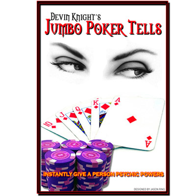 Jumbo Poker Tell by Devin Knight - TRICK