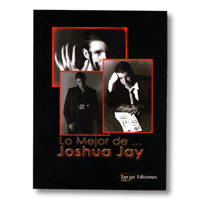 Lo Mejor De Joshua Jay (Spanish) by Tango Magic