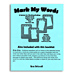 Mark My Words by Ken Driscoll - Book