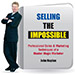 Selling the Impossible by John Kaplan - Book