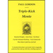 Triple Kick Monte by Paul Gordon - Trick