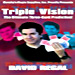Triple Vision trick - David Regal