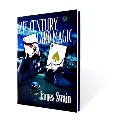 21st Century Trucos de Magia con Cartas- James Swain - Libro de Magia