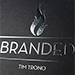 Branded (Bic Mini & Regular con DVD) - Tim Trono