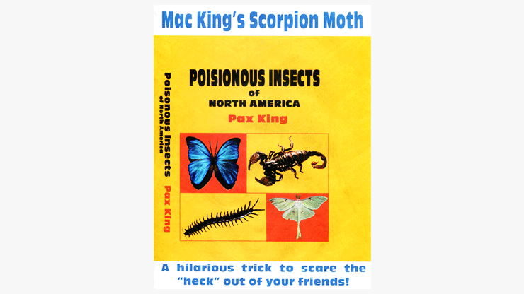 Scorpion Moth - Mac King y Peter Studebaker