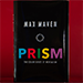 Prism The Color Series of Mentalism - Max Maven - Libro de Magia