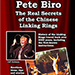 The Real Secrets of the Chinese Linking rings - Pete Biro  Book
