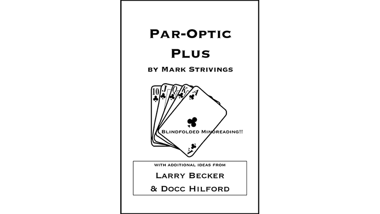 ParOptic Plus - Mark Strivings with Additional Ideas from Larry Becker and Docc Hilford