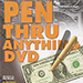 PEN THRU ANYTHING VIDEO DOWNLOAD