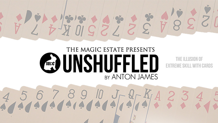 Unshuffled (DVD & Gimmicks) - Anton James Presented - The Magic Estate