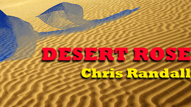 Desert Rose?by Chris Randall - VIDEO DESCARGA