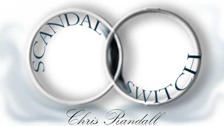 Scandal Switch by Chris Randall  - DOWNLOAD