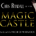 LIVE AT THE MAGIC CASTLE BY CHRIS RANDALL VIDEO DOWNLOAD LIVE AT THE MAGIC CASTLE BY CHRIS RANDALL VIDEO DOWNLOAD