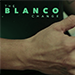 THE BLANCO CHANGE BY ALLEC BLANCO VIDEO DOWNLOAD