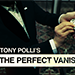 THE PERFECT VANISH BY TONY POLLI VIDEO DOWNLOAD