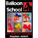 BALLOON SCHOOL BY STEPHEN ABLETT VIDEO DONWLOAD