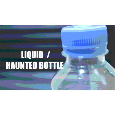 Liquid & Haunted Bottle - DOWNLOAD