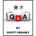 MY Q & A BY SCOTT CREASEY  - EBOOK DOWNLOAD MY Q & A BY SCOTT CREASEY  - EBOOK DOWNLOAD