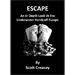 ESCAPE BY SCOTT CREASEY - EBOOK DOWNLOAD ESCAPE BY SCOTT CREASEY - EBOOK DOWNLOAD