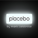 PLACEBO BY MARK CALABRESE VIDEO DOWNLOAD