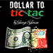 Dollar to Tic Tac - Twister Magic