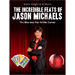 INCREDIBLE FEATS OF JASON MICHAELS BY DEVIN KNIGHT - EBOOK DOWNLOAD INCREDIBLE FEATS OF JASON MICHAELS BY DEVIN KNIGHT - EBOOK DOWNLOAD