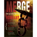 Merge (Accesorios & Instrucciones) - Paul Romhany