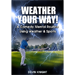 WEATHER YOUR WAY BY DEVIN KNIGHT - VIDEO DOWNLOAD