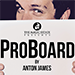 PRO BOARD - Anton James & the Magic Estate