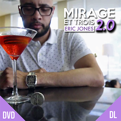 Mirage Et Trois 2.0 - Eric Jones and Lost Art Magic - Video DOWNLOAD