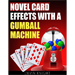 NOVEL EFFECTS WITH A GUMBALL MACHINE BY DEVIN KNIGHT - EBOOK DOWNLOAD NOVEL EFFECTS WITH A GUMBALL MACHINE BY DEVIN KNIGHT - EBOOK DOWNLOAD