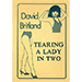 Tearing A Lady in Two - David Britland