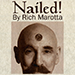 Nailed! - Rich Marotta