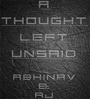 A Thought Left Unsaid - Abhinav Bothra & AJ - eBook