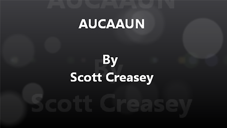 AUCAAUN - Any Unknown Card at Any Unknown Number Video DOWNLOAD - Scott Creasey