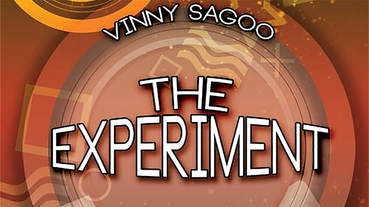 The Experiment - Vinny Sagoo