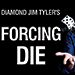 Dado para Forzar (3) - Diamante Jim Tyler