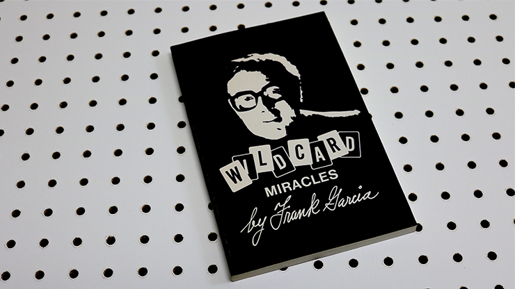 Wild Card Miracles - Frank Garcia- Libro de Magia