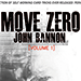 MOVE ZERO (VOL 1) BY JOHN BANNON AND BIG BLIND MEDIA VIDEO DOWNLOAD