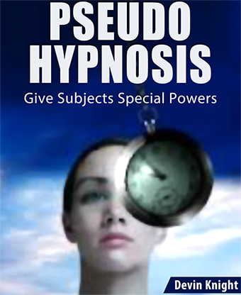 Pseudo Hypnotism - Devin Knight