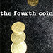 THE FOURTH COIN BY EMANUELE MOSCHELLA VIDEO DOWNLOAD