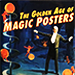 The Golden Age of Magic Posters: The Nielsen Collection Part II