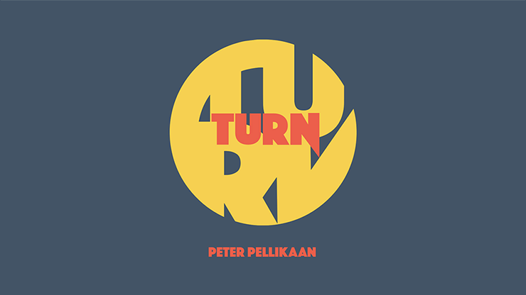 TURN (Gimmicks and Online Instructions) - Peter Pellikaan